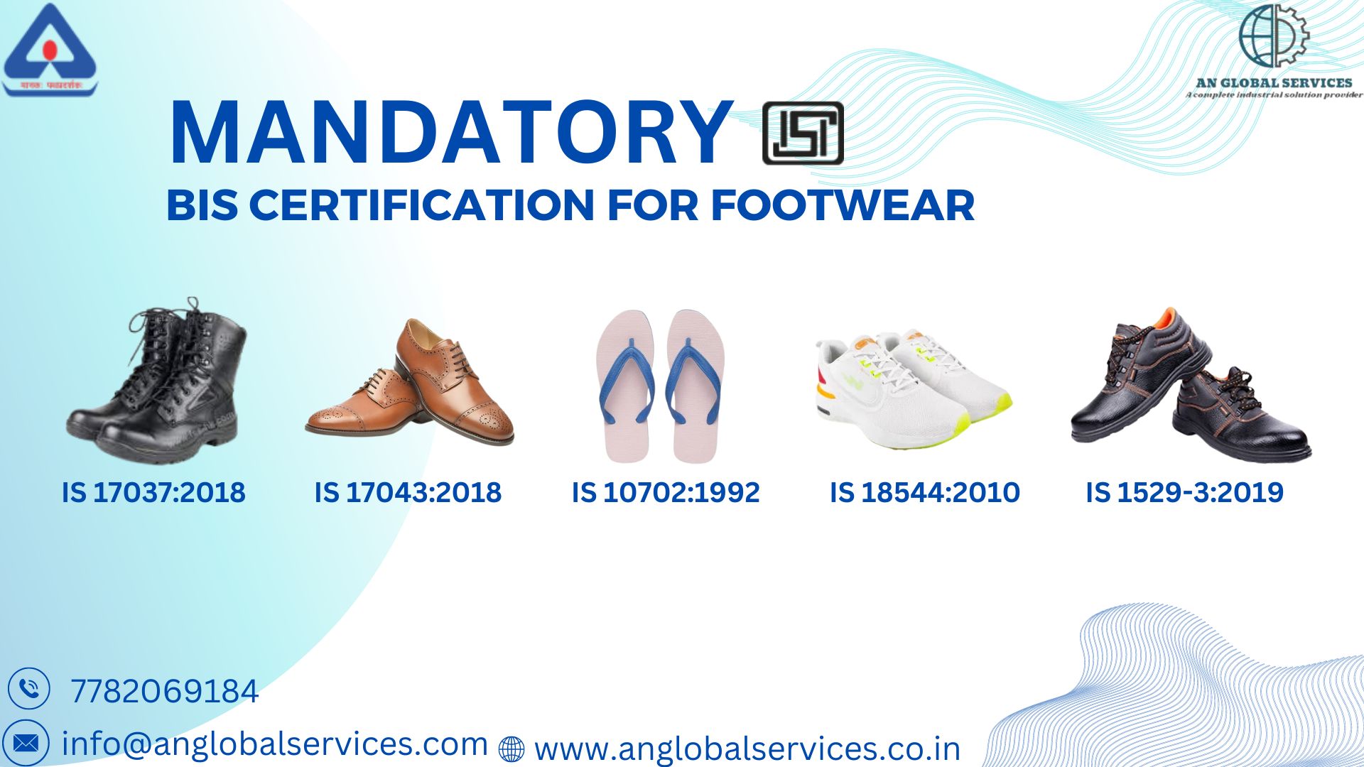 LEATHER FOOTWEAR COMPULSORILY IN BIS CERTIFICATION SCHEME IN INDIA